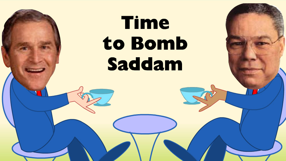 It's Time To Bomb Saddam